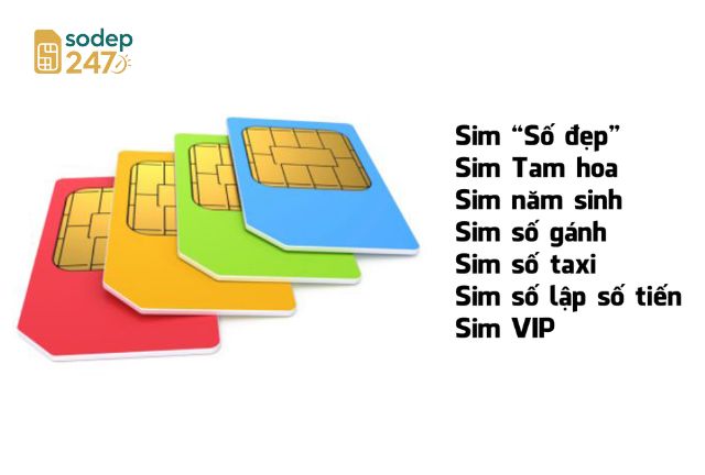 Các loại sim số đẹp đại lý thua mua